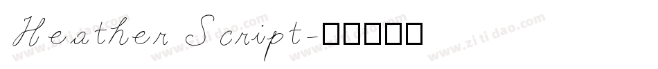 Heather Script字体转换